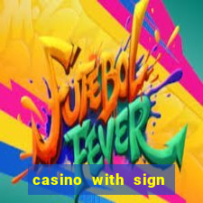 casino with sign up bonus