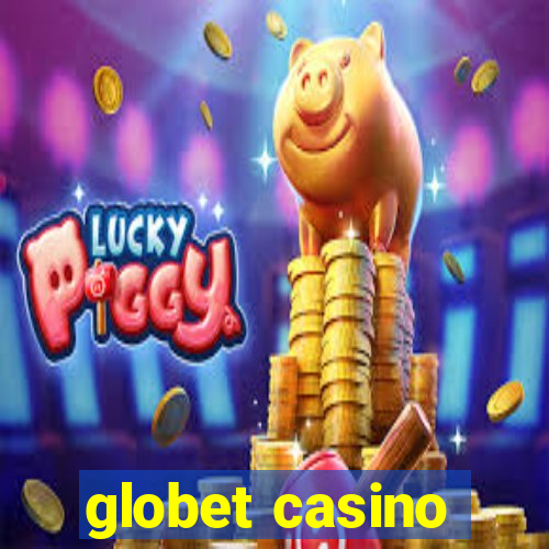 globet casino