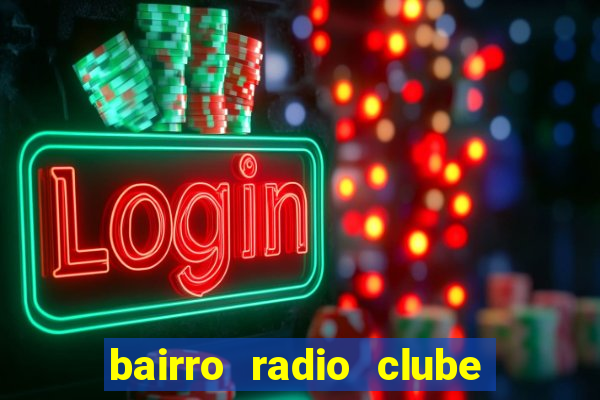 bairro radio clube em santos