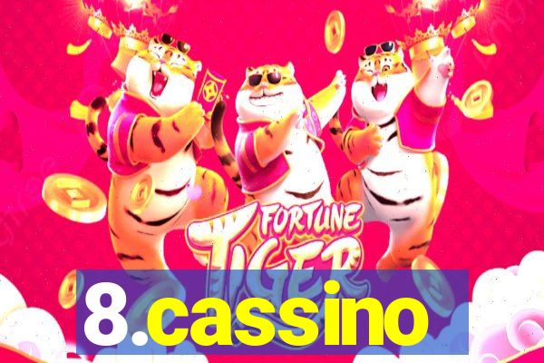 8.cassino