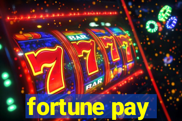 fortune pay