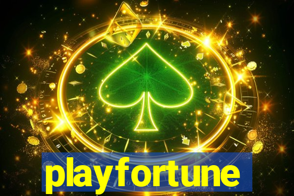 playfortune