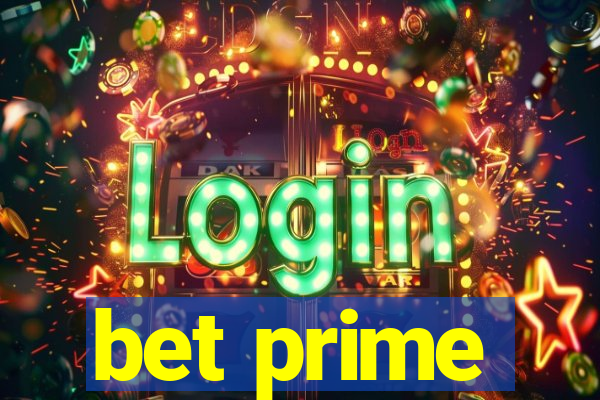 bet prime