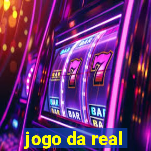 jogo da real