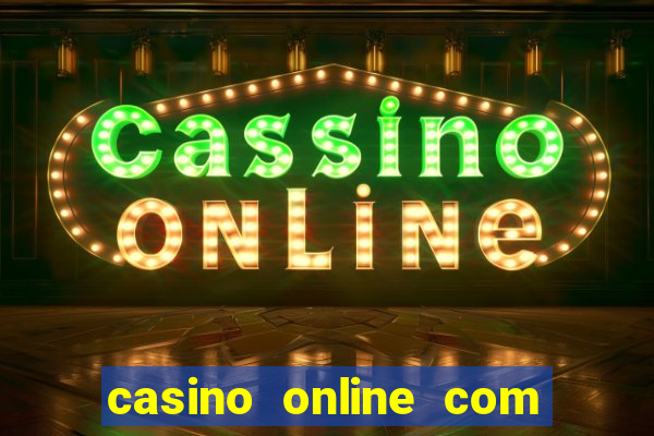 casino online com bónus de registo