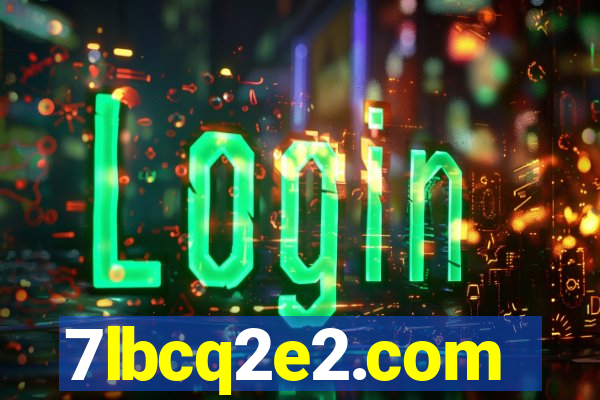 7lbcq2e2.com