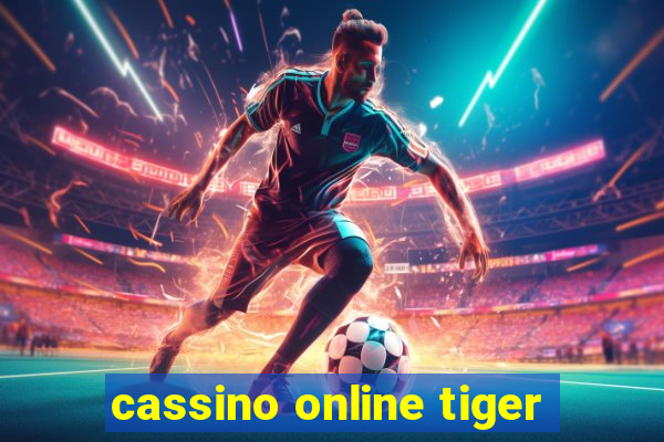 cassino online tiger