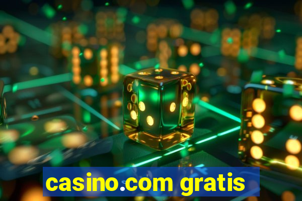 casino.com gratis