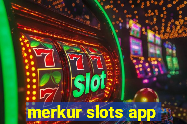 merkur slots app