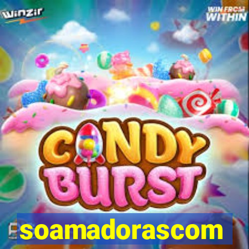 soamadorascom