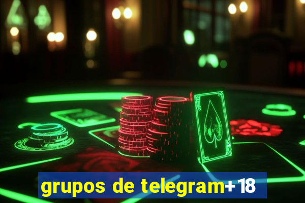 grupos de telegram+18