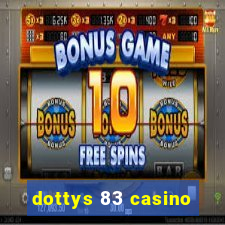 dottys 83 casino