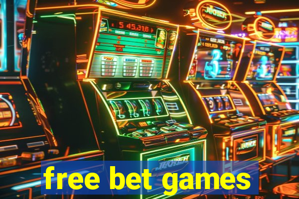 free bet games