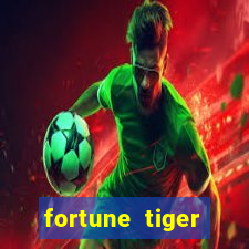 fortune tiger quanto vale cada figura