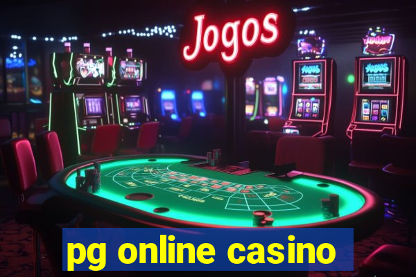 pg online casino