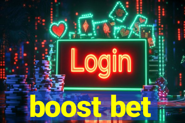 boost bet