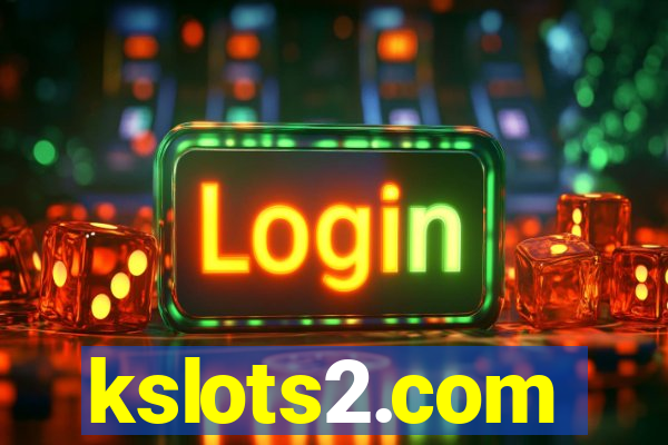 kslots2.com