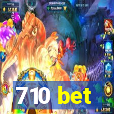 710 bet