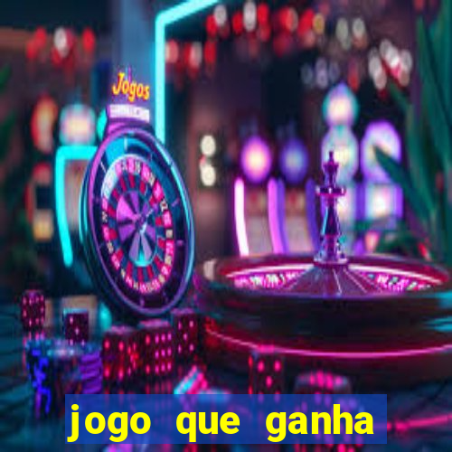 jogo que ganha dinheiro de verdade pix