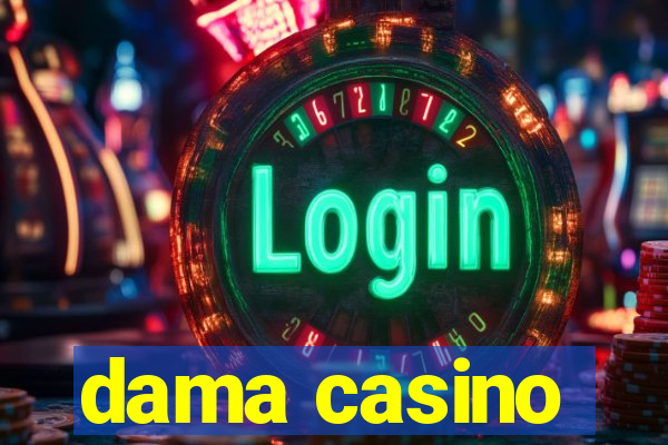 dama casino