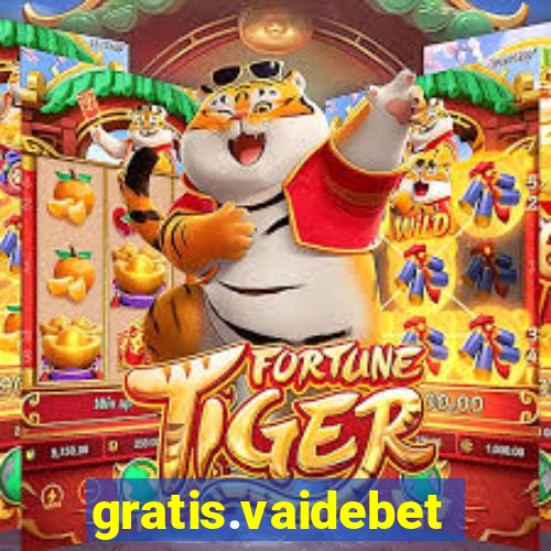 gratis.vaidebet