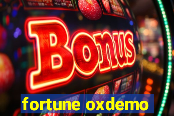 fortune oxdemo