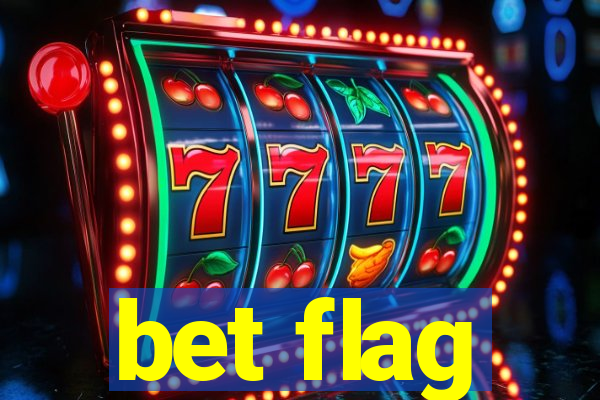 bet flag