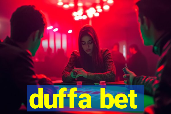 duffa bet