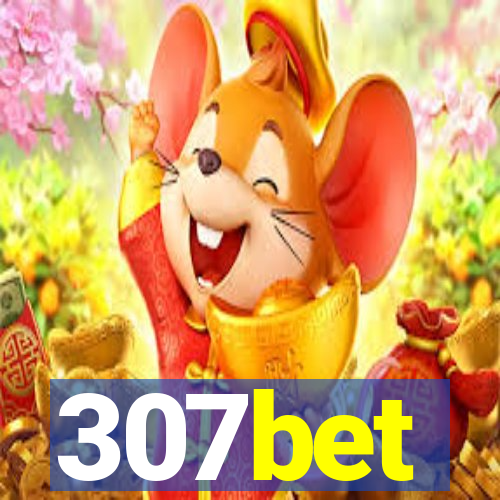 307bet