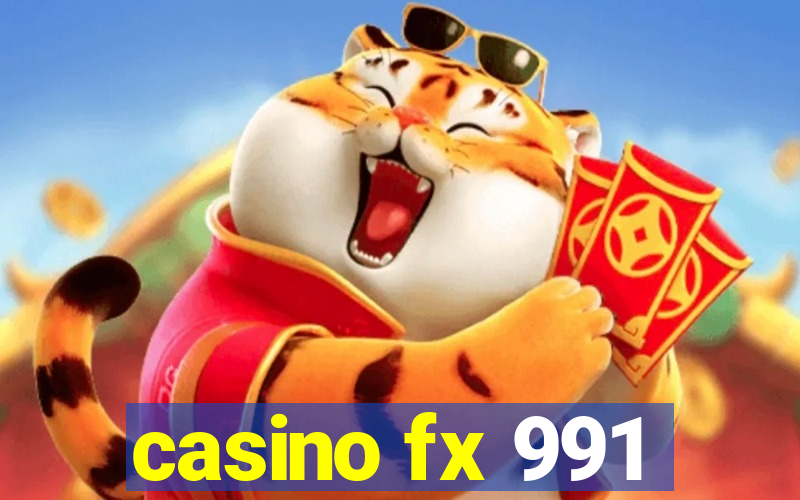 casino fx 991