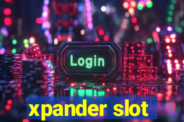 xpander slot