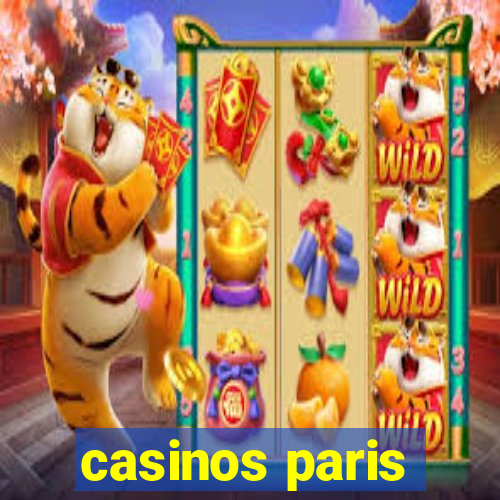 casinos paris