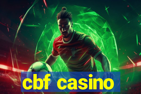 cbf casino