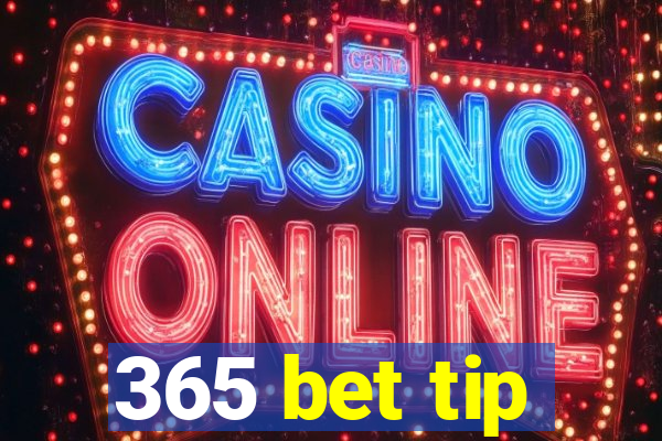 365 bet tip