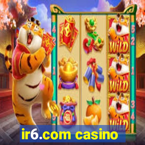 ir6.com casino