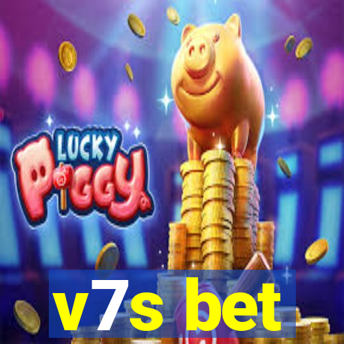 v7s bet