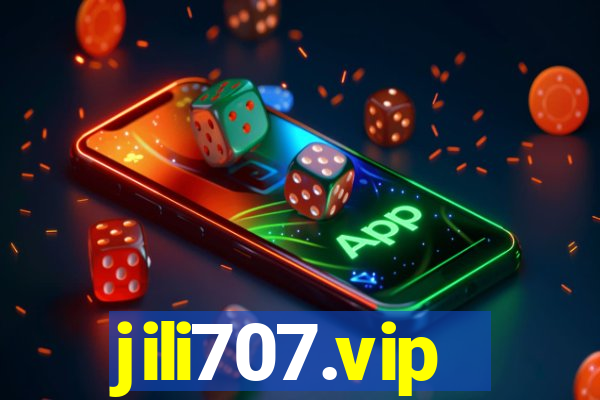 jili707.vip