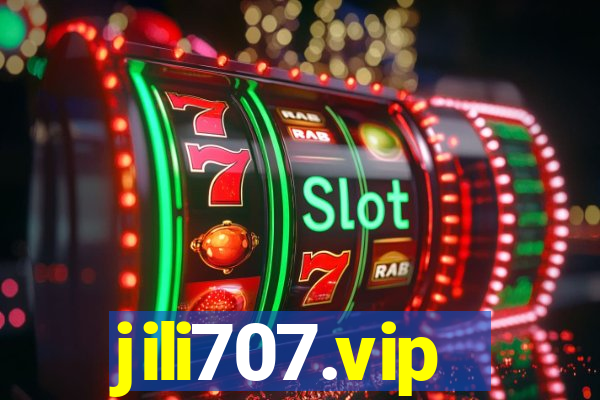 jili707.vip