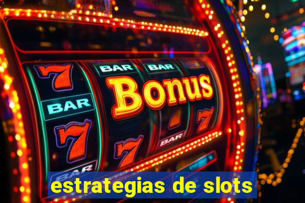 estrategias de slots