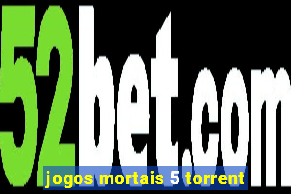 jogos mortais 5 torrent