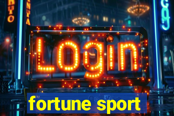 fortune sport