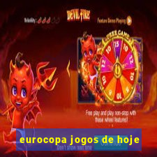 eurocopa jogos de hoje