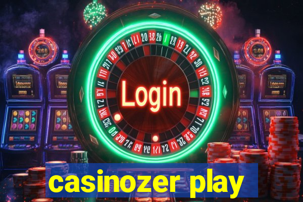 casinozer play