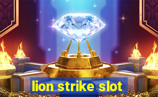 lion strike slot