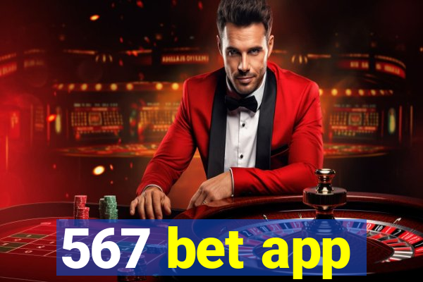 567 bet app