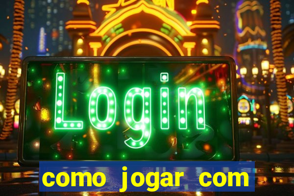 como jogar com bonus 1win