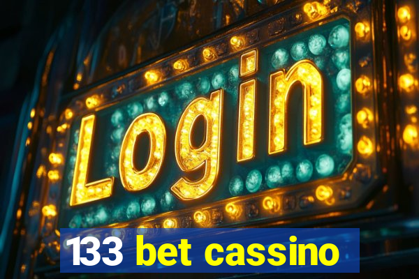 133 bet cassino