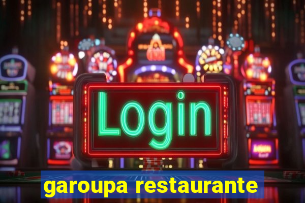 garoupa restaurante