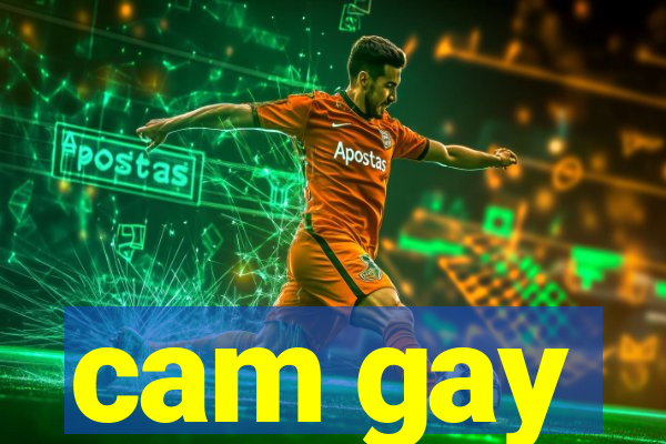 cam gay