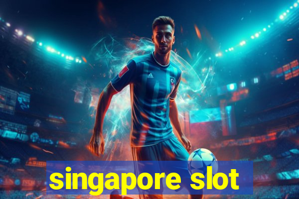 singapore slot